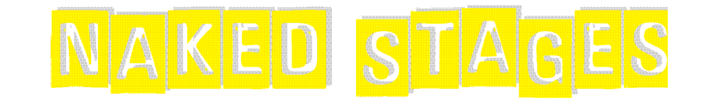 naked stages yellow text logo